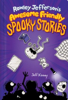 Rowley Jefferson's Awesome Friendly Spooky Stories